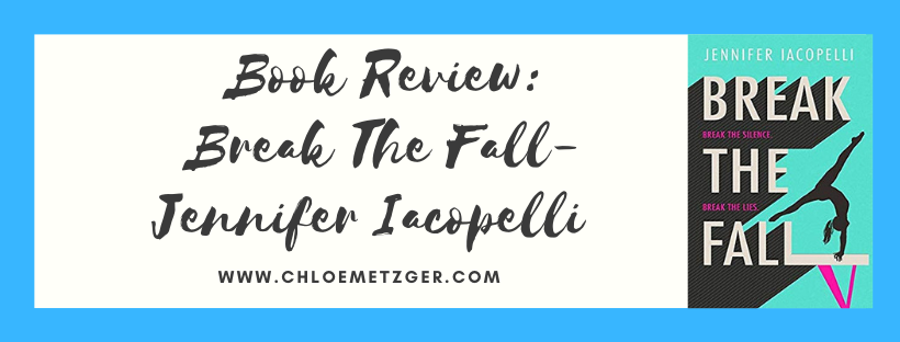 Book Review: Break The Fall - Jennifer Iacopelli
